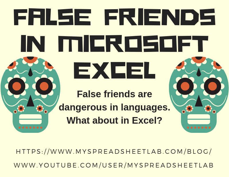 False Friends in Excel